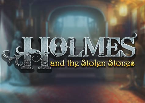 Holmes And The Stolen Stones brabet